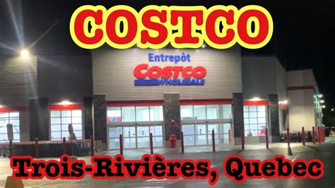 costco hours trois rivieres.